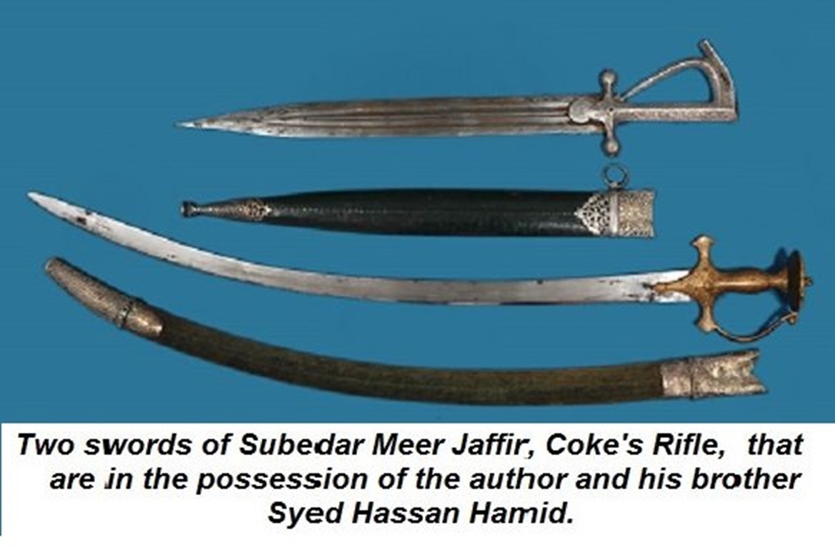 THE THREE SWORDS OF SARDAR BAHADUR  SUBEDAR MEER JAFFIR, OBI, IOM, COKE’S RIFLES PART 2